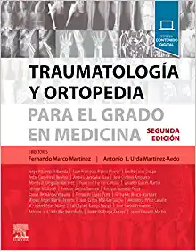 Traumatología y ortopedia para el grado en Medicina, 2nd Edition (PDF)