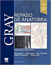 Gray. Repaso de Anatomía: Preguntas y respuestas, 3 edición (PDF)