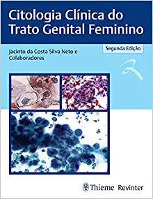 Citologia Clínica do Trato Genital Feminino, 2nd Edition (PDF)