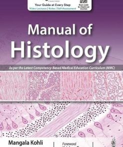 Manual of Histology (High Quality Scanned PDF)