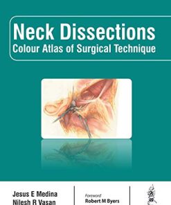 Neck Dissections: Colour Atlas of Surgical Technique (PDF)