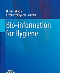 Bio-information for Hygiene (Current Topics in Environmental Health and Preventive Medicine) (PDF)