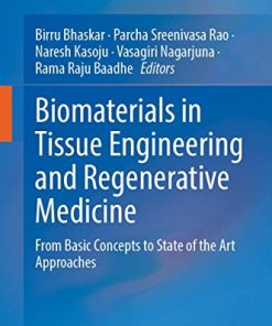 Biomaterials in Tissue Engineering and Regenerative Medicine: From Basic Concepts to State of the Art Approaches (PDF)