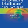 Management and Rehabilitation of Spinal Cord Injuries, 2nd Edition (PDF)