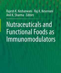 Nutraceuticals and Functional Foods in Immunomodulators (EPUB)