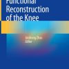 Minimally Invasive Functional Reconstruction of the Knee (PDF)