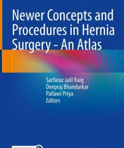 Newer Concepts and Procedures in Hernia Surgery – An Atlas (EPUB)