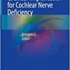 Cochlear Implantation for Cochlear Nerve Deficiency (EPUB)