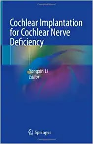 Cochlear Implantation for Cochlear Nerve Deficiency (PDF)