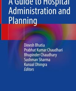 A Guide to Hospital Administration and Planning (EPUB)