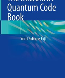 The MicroRNA Quantum Code Book (EPUB)