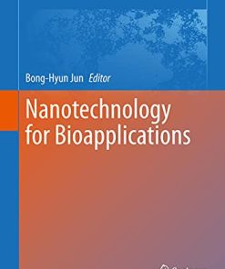 Nanotechnology for Bioapplications (Advances in Experimental Medicine and Biology, 1309) (PDF)