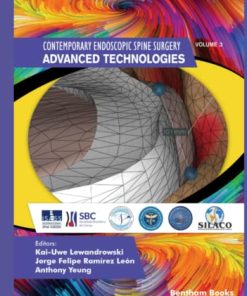 Advanced Technologies, Volume 3 (Contemporary Endoscopic Spine Surgery) (PDF)