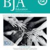 BJA Education: Volume 23 (Issue 1 to Issue 12) 2023 PDF