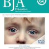 BJA Education: Volume 23 (Issue 1 to Issue 12) 2023 PDF