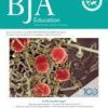 BJA Education: Volume 23 (Issue 1 to Issue 12) 2023 PDF