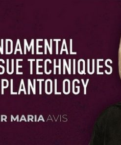 Fundamental Soft Tissue Techniques in Implantology