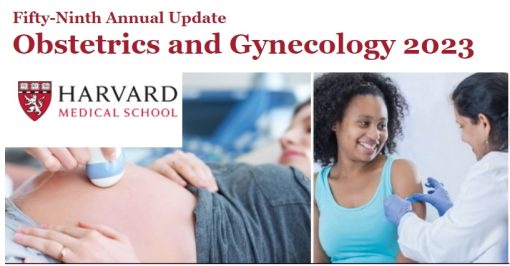 Harvard Fifty-Ninth Annual Update Obstetrics and Gynecology 2023