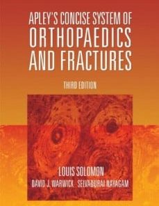 Apley’s Concise System of Orthopaedics and Fractures, Third Edition (PDF) 