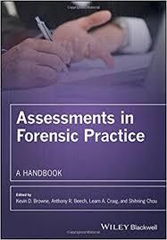 Assessments in Forensic Practice: A Handbook 1st