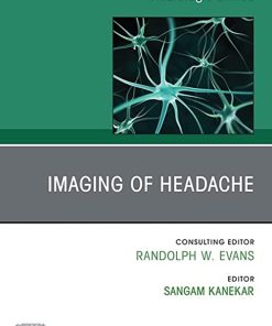 Imaging of Headache, An Issue of Neurologic Clinics (The Clinics: Internal Medicine) (PDF)