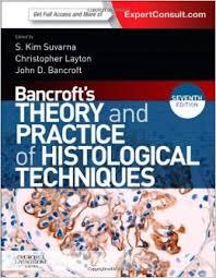 Bancroft’s Theory and Practice of Histological Techniques: Expert Consult: Online and Print, 7e