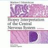 Biopsy Interpretation of the Central Nervous System, 2nd edition