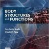 Body Structures and Functions 13th Edition