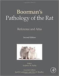 Boorman’s Pathology of the Rat, Second Edition: Reference and Atlas 2nd