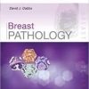 Breast Pathology: Expert Consult – Online and Print, 1e