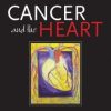 Cancer and the Heart, 2nd Edition (PDF)