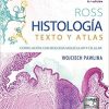 Ross. Histología: Texto y atlas: Correlación con biología molecular y celular, 8e (Spanish Edition) (High Quality Image PDF)