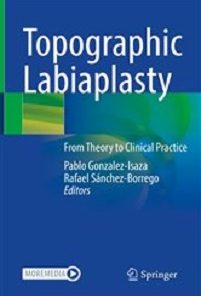 Topographic Labiaplasty: From Theory to Clinical Practice (EPUB)