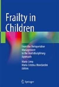 Frailty in Children: From the Perioperative Management to the Multidisciplinary Approach (Original PDF from Publisher)