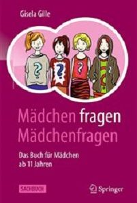 Mädchen fragen Mädchenfragen: Das Buch für Mädchen ab 11 Jahren (German Edition), 2nd Edition (Original PDF from Publisher)