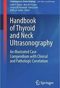 Handbook of Thyroid and Neck Ultrasonography: An Illustrated Case Compendium with Clinical and Pathologic Correlation (Contemporary Endocrinology) (EPUB)
