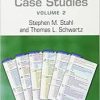 Case Studies: Stahl’s Essential Psychopharmacology: Volume 2