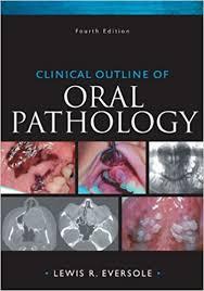 Clinical Outline of Oral Pathology