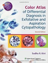 Color Atlas of Differential Diagnosis in Exfoliative and Aspiration Cytopathology Second Edition