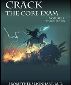 CRACK THE CORE EXAM VOLUME 1: 9th (2022) Edition (Scanned PDF)