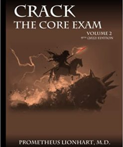 CRACK THE CORE EXAM VOLUME 2: 9th (2022) Edition (Scanned PDF)