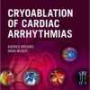 Cryoablation of Cardiac Arrhythmias: Expert Consult – Online and Print, 1e (Expert Consult Title: Online + Print) 1 Har/Psc Edition (PDF)