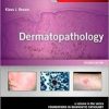 Dermatopathology: A Volume in the Series: Foundations in Diagnostic Pathology