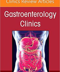 Diagnosis and Treatment of Gastrointestinal Cancers, An Issue of Gastroenterology Clinics of North America (Volume 51-3) (The Clinics: Internal Medicine, Volume 51-3)