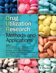 Drug Utilization Research : Methods and Applications