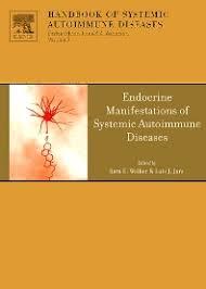 Endocrine Manifestations of Systemic Autoimmune Diseases, Volume 9