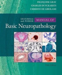 Escourolle & Poirier’s Manual of Basic Neuropathology, 5e (PDF)