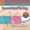 Essential Dermatopathology