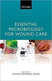 Essential Microbiology for Wound Care 1st Edition