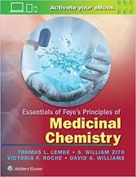 Essentials of Foye’s Principles of Medicinal Chemistry First Edition